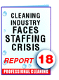 Report #18 Cleaning Industry Faces Staffing Crisis - ebook