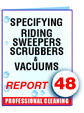 Report #48 Specifying Riding Sweepers, Scrubbers and Vaccuums-ebook