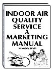 Indoor Air Quality, a Marketing Manual