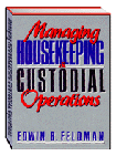 Managing Housekeeping and Custodial Operations