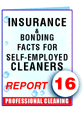Report #16 Insurance and Bonding, Facts for Self-Employed Cleaners - ebook