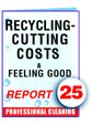 Report #25 Recycling - Cutting Costs and Feeling Good - ebook