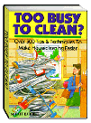 Too Busy to Clean?