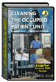 Cleaning The Occupied Patient Unit